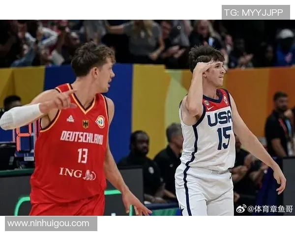 08年美国男篮对决德国队的精彩瞬间与历史意义分析