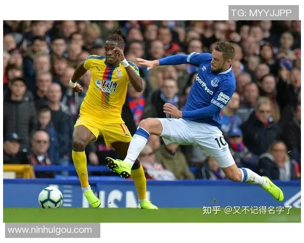 埃弗顿与水晶宫比赛评分分析及球员表现点评